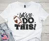 Let's Do This! - White by Carolina Country Bling