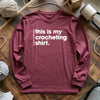 Everyday Crocheting Long Sleeve T-shirt by YarnMerch