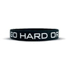 GO HARD OR GO HOME Wristband