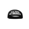 All Gas No Brakes Headband