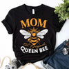 Mom, The Original Queen Bee Shirt – Stylish & Fun Mother's Day Tee by Adorb Custom Tees
