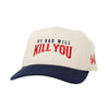 My Dad Will Kill You Snapback Hat by The Mad Hatter Company