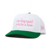My Dog Said You're a Hoe by The Mad Hatter Company