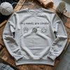My Needs Are Simple Sweatshirt by YarnMerch