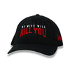 My Wife Will Kill You by The Mad Hatter Company