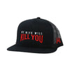 My Wife Will Kill You by The Mad Hatter Company