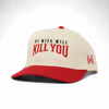 My Wife Will Kill You by The Mad Hatter Company