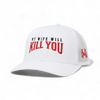 My Wife Will Kill You by The Mad Hatter Company