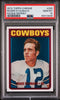 Graded 2012 Topps Chrome Roger Staubach #200 Rookie Reprint Football Card PSA 10 Gem Mint