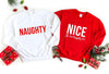 Naughty Sweatshirt by Adorb Custom Tees
