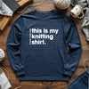 Everyday Knitting Long Sleeve T-shirt by YarnMerch