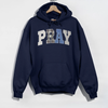 PRAY Patchwork Hoodie – Faith-Inspired Cozy Sweatshirt by Hey Jude Graphic Tees