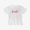 Bride Baby Tee | Bridal Era Graphic Tee | Bachelorette Party Shirt by Hey Jude Graphic Tees