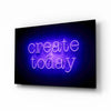 “Create Today” Glass Wall Art by Insigneart USA
