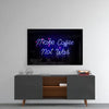 “Make Coffee not War” Glass Wall Art by Insigneart USA