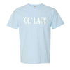 Ol Lady T-Shirt by The Mad Hatter Company