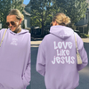 Love Like Jesus Hoodie – Christian Faith Hoodie with Front & Back Print by Hey Jude Graphic Tees