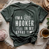 Part-time Hooker T-shirt by YarnMerch