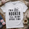 Part-time Hooker T-shirt by YarnMerch