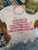I May Not Be Great With Fractions Graphic Tee by Wild Junkie
