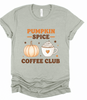 Pumpkin Spice Coffee Club Graphic Tee by Ocean & 7th