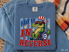 Put It In Reverse Alligator 4th of July T-Shirt by Everyday Customs Co.