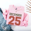 Retro Christmas DECEMBER 25 Sweatshirt Festive Holiday Sweater by Adorb Custom Tees