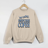 No Talky Before Coffee Crewneck Sweatshirt – Retro Blue Lettering Graphic by Hey Jude Graphic Tees
