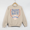 Chicago Baseball Season Sweatshirt by Hey Jude Graphic Tees