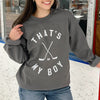 That's My Boy Hockey by Ivy + Cloth