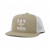 Say When