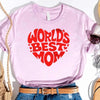 World's Best Mom T-Shirts – Cute, Funny & Stylish Designs for Super Moms by Adorb Custom Tees