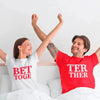 Better Together Couples Tee by Adorb Custom Tees