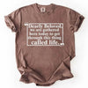 Dearly Beloved Tee - Get Through This Thing Called Life T-Shirt by Adorb Custom Tees
