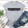Move in Silence Unisex T-Shirt – Motivational Hustle Tee by Adorb Custom Tees