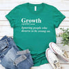 Growth Definition Graphic Tee – Unisex Uplifting Message T-Shirt by Adorb Custom Tees