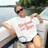 Weekends On The River Graphic Tee by Hey Jude Graphic Tees