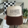 Favorite Daughter Trucker Hat by Hey Jude Graphic Tees