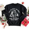 Tell Me What You Want Sweatshirt by Adorb Custom Tees