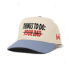 Things To Do Snapback Hat by The Mad Hatter Company