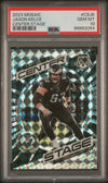 Graded 2023 Panini Mosaic Jason Kelce #CSJK Center Stage Football Card PSA 10 Gem Mint