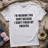 Wearing This T-shirt by YarnMerch
