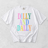 Dilly and Dally Graphic Tee by Hey Jude Graphic Tees