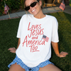 Loves Jesus and America Too T-Shirt by Hey Jude Graphic Tees