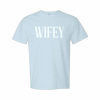 Wifey T-Shirt by The Mad Hatter Company