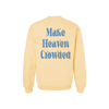 Make Heaven Crowded Back Print Sweatshirt – Faith Graphic Crewneck by Hey Jude Graphic Tees