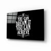 If You Can Dream Glass Wall Art by Insigneart USA