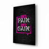 No Pain No Gain Glass Wall Art by Insigneart USA