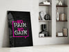 No Pain No Gain Glass Wall Art by Insigneart USA