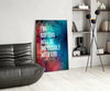 Nothing Impossible Glass Wall Art by Insigneart USA